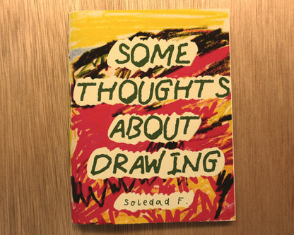 Some Thoughts About Drawing - Zine